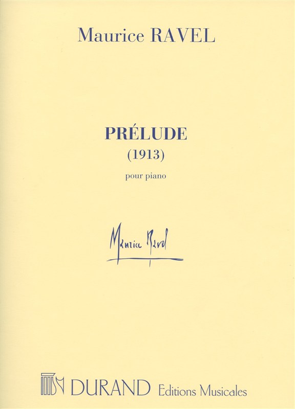 Maurice Ravel: Prelude (1913)