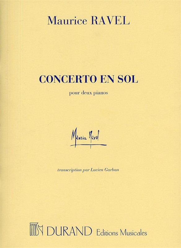 Maurice Ravel: Concerto En Sol (Two Pianos)