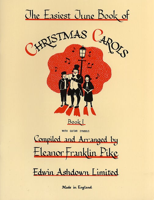 The Easiest Tune Book Of Christmas Carols - Book 1