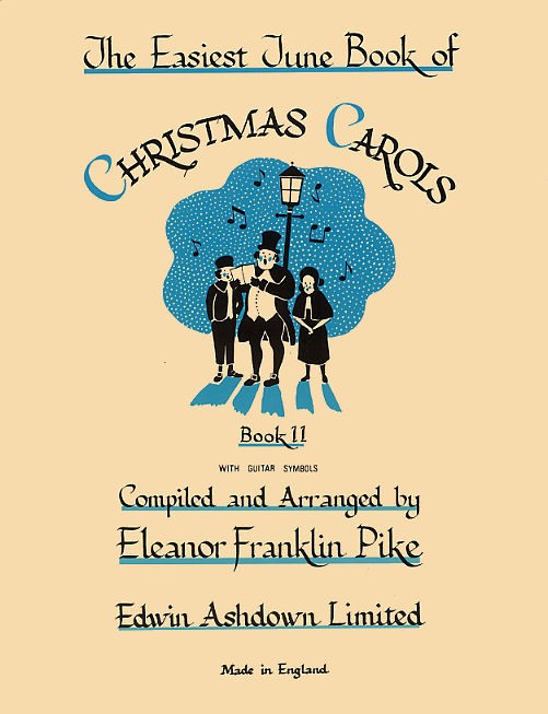 The Easiest Tune Book Of Christmas Carols Book 2