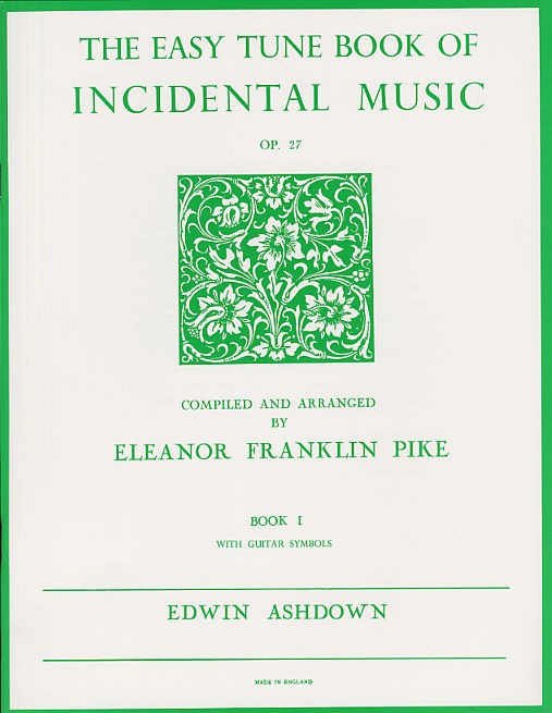 The Easy Tune Book Of Incidental Music Book 1