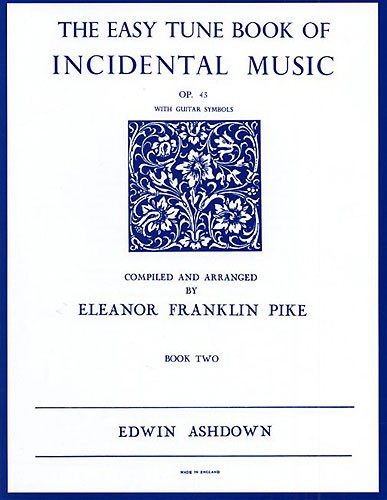 The Easiest Tune Book Of Incidental Music Book 2
