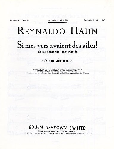 Reynaldo Hahn: If My Songs Were Only Winged (Si Mers Vers Avaient Des Ailes!)