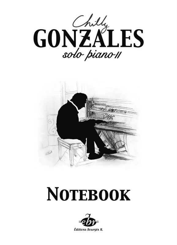 Chilly Gonzales: Solo Piano II - Notebook
