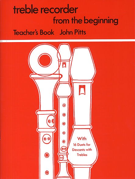 Treble Recorder From The Beginning: Teacher's Book