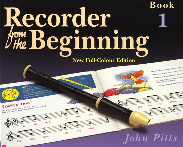 Recorder From The Beginning : Pupil's Book 1 (2004 Edition)