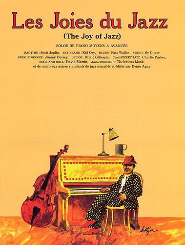 The Joy Of Jazz (French Edition)