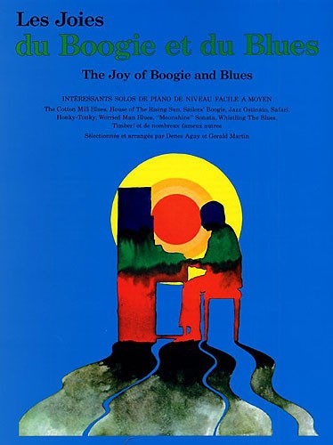 Les Joies Du Boogie Et Du Blues (French Edition)