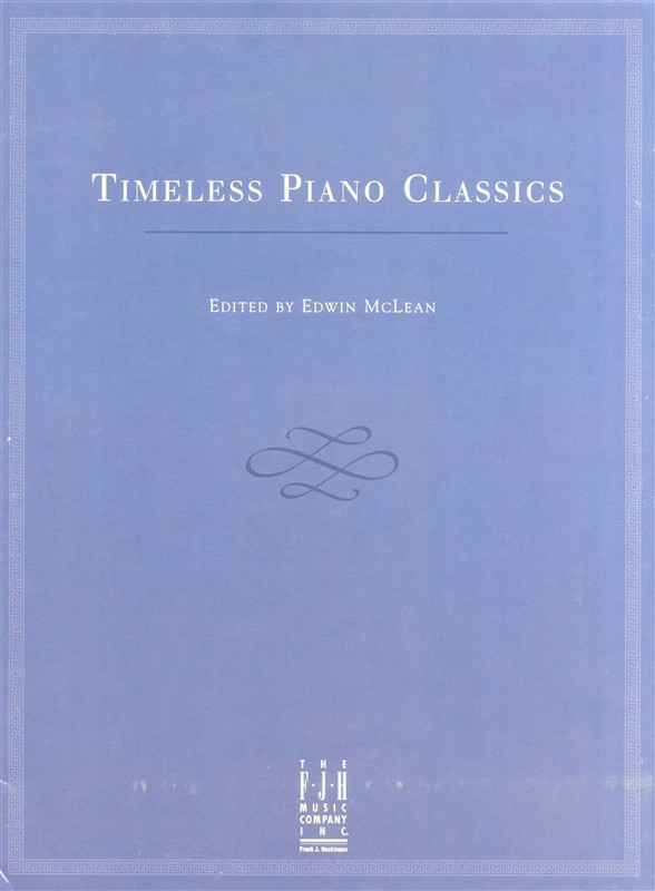Timeless Piano Classics