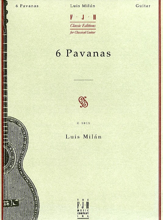 Luis Milan: 6 Pavanas