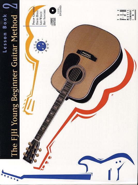 FJH Young Beginner Guitar Method: Lesson Book 2 (CD Edition)