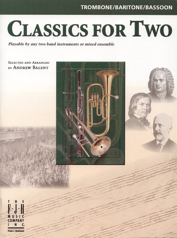 Classics For Two (Trombone/Baritone/Bassoon)