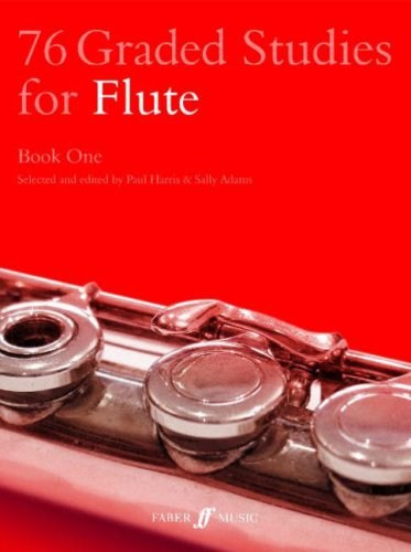 76 Graded Studies For Flute - Book One
