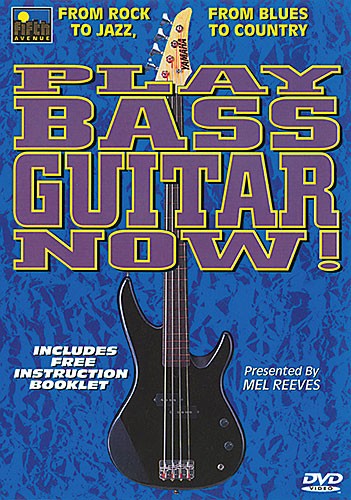 Play Bass Guitar Now! DVD