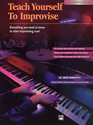 Bert Konowitz: Teach Yourself To Improvise At The Keyboard