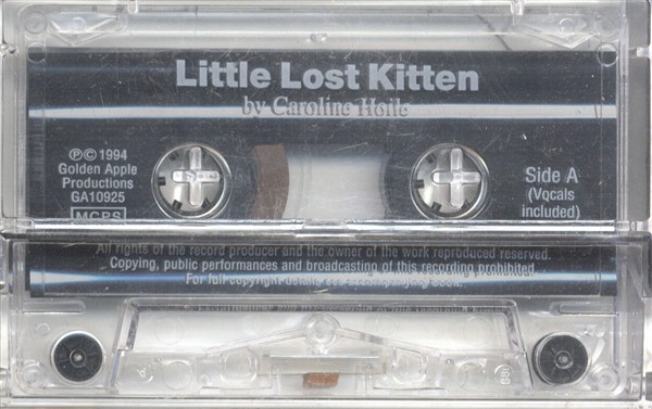 Caroline Hoile: Little Lost Kitten (Cassette)
