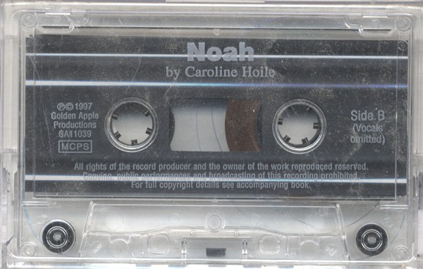 Caroline Hoile: Noah (Cassette)