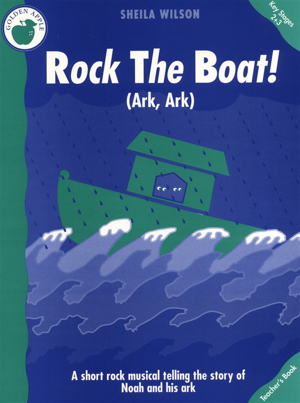 Sheila Wilson: Rock The Boat (Teacher's Book)
