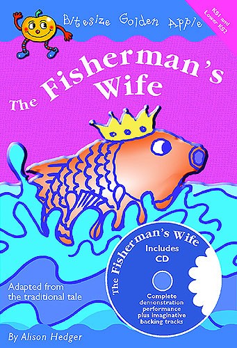 Bitesize Golden Apple: The Fisherman's Wife