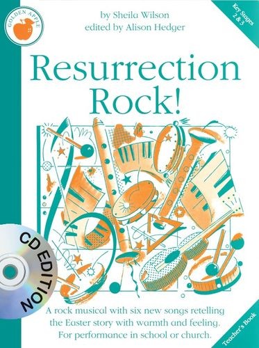Shelia Wilson: Resurrection Rock! (Teachers Book And CD)