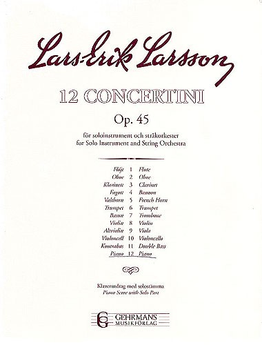 Lars-Erik Larsson: Concertino Op.45 No.12 Piano
