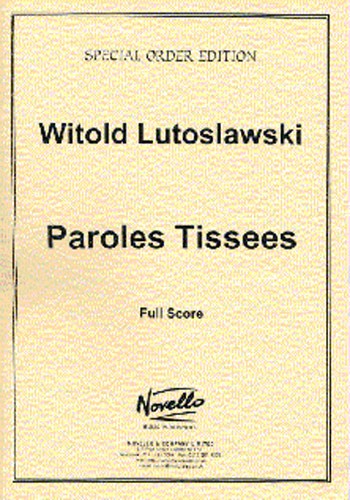 Witold Lutoslawski: Paroles Tissees (Score)