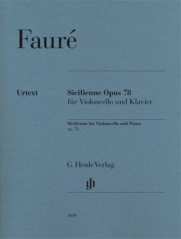 Gabriel Fauré: Sicilienne Op.78