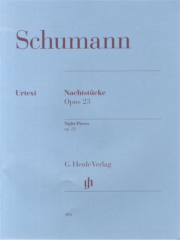 Robert Schumann: Night Pieces op. 23