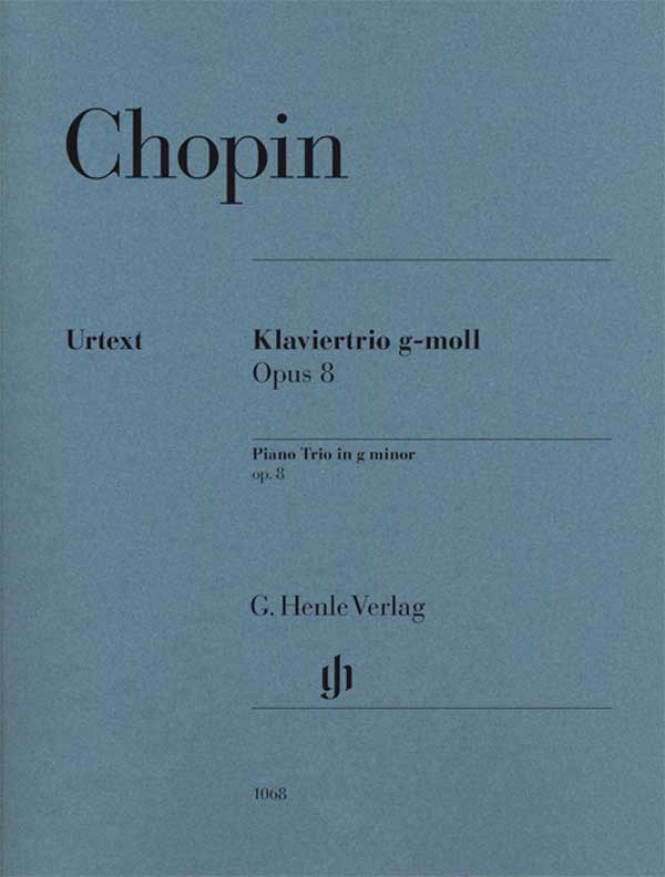 Frdric Chopin: Piano Trio In G Minor Opus 8