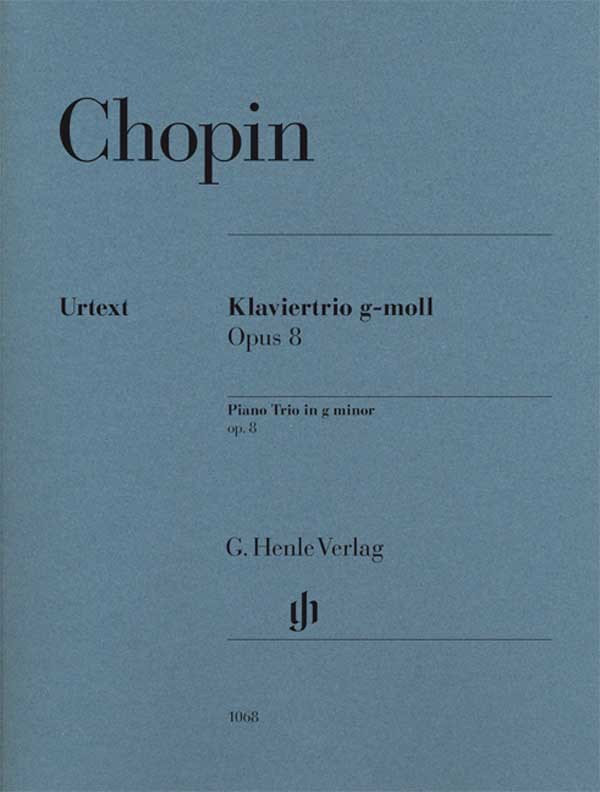 Frédéric Chopin: Piano Trio In G Minor Opus 8