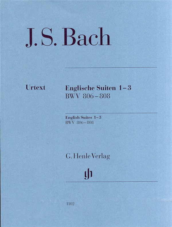 J.S. Bach: English Suites 1-3 BWV 806-808