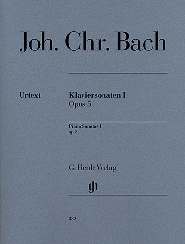 Johann Christian Bach: Piano Sonatas Volume I Op. 5