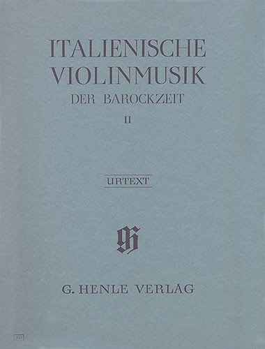 Italian Violin Music of the Baroque Era Volume II