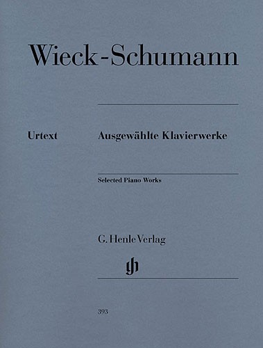 Clara Weick-Schumann: Selected Piano Works