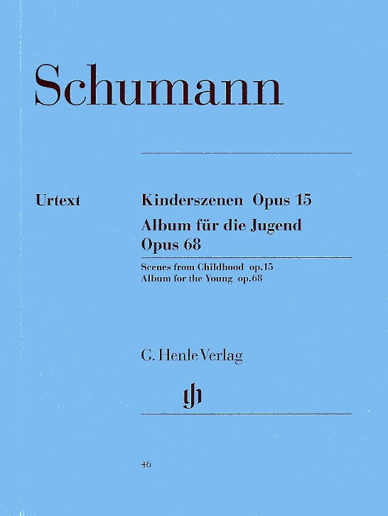 Robert Schumann: Kinderszenen Op.15/Album Fur Die Jugend Op.68 (Henle Urtext Edi