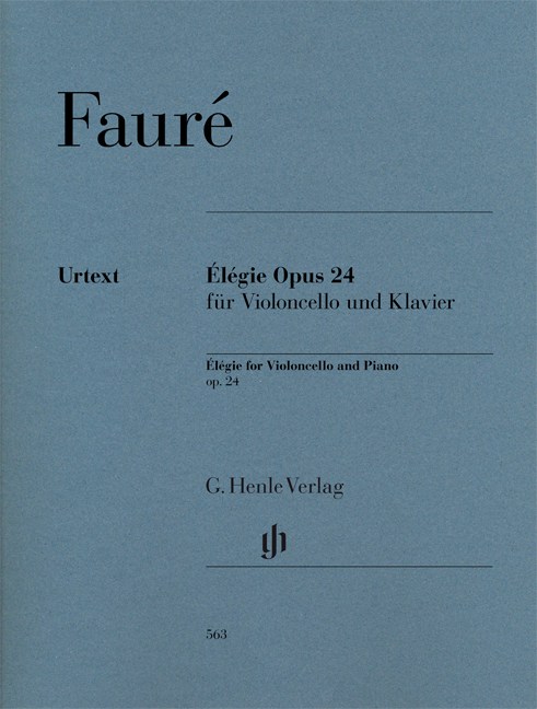 Gabriel Fauré: Élégie Op.24 For Violoncello And Piano