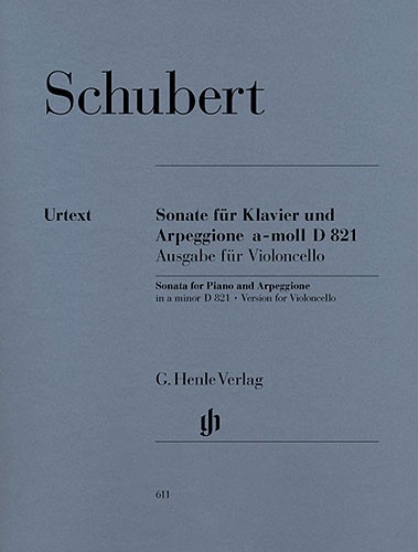 Franz Schubert: Sonata For Piano And Arpeggione In A Minor D 821 (Cello/Piano)
