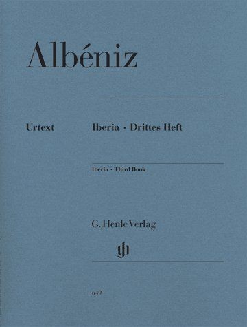 Isaac Albéniz: Iberia - Third Book