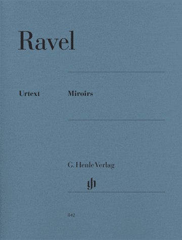 Maurice Ravel: Miroirs (Piano Solo)