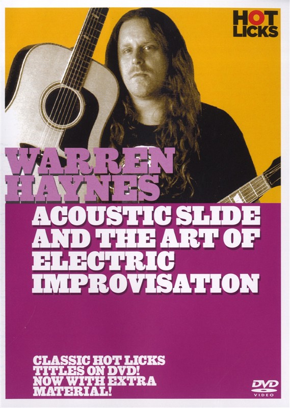 Hot Licks: Warren Haynes - Acoustic Slide And The Art Of Electric Improvisation