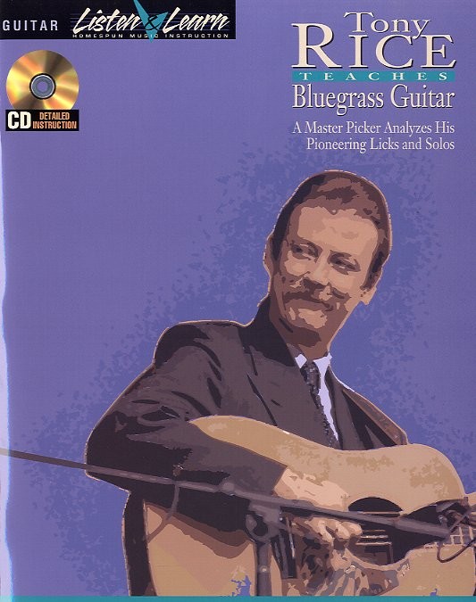 Tony Rice Teaches Bluegrass Guitar