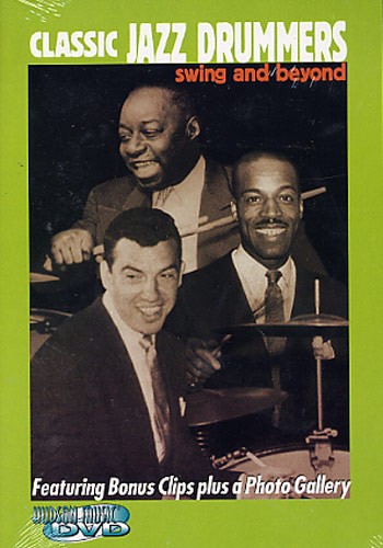 Classic Jazz Drummers: Swing And Beyond DVD