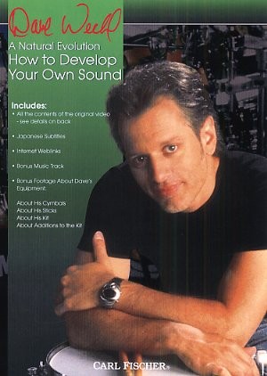 Dave Weckl: How To Develop Your Own Sound (DVD)