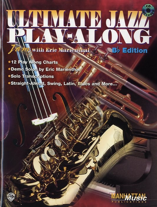 Ultimate Jazz Play-Along: Bb Edition With CD
