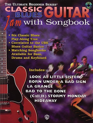 Ultimate Beginner: Classic Blues Guitar Jam With Songbook