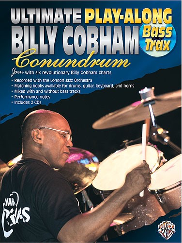 Ultimate Play-Along Billy Cobham Conundrum: Bass Trax