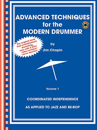 Advanced Techniques For The Modern Drummer Volume 1