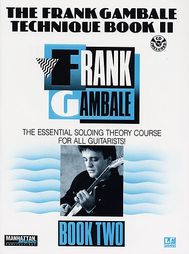 The Frank Gambale Technique Book Two