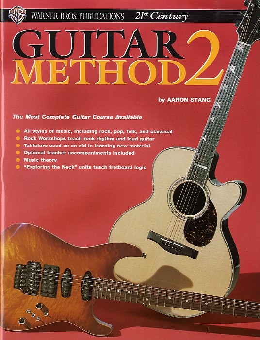 Aaron Stang: 21st Century Guitar Method Two