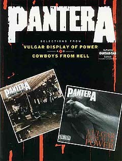 Pantera: Selections From Vulgar Display Of Power And Cowboys From Hell